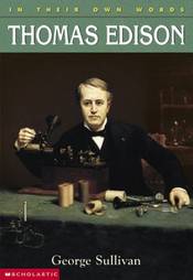 Thomas Edison (In Their Own Words)