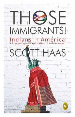 Those Immigrants!
