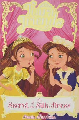 TIARA FRIENDS #2: THE SECRET OF THE SILK DRESS's front cover