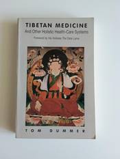 Tibetan Medicine and Other Holistic Health-care Systems