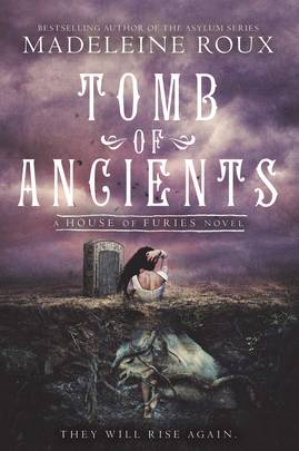 Tomb of Ancients (House of Furies, 3)'s front cover