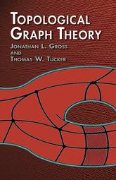 Topological Graph Theory (Dover Books on Mathematics)