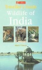 Traveller`s Guide Wildlife Of India
