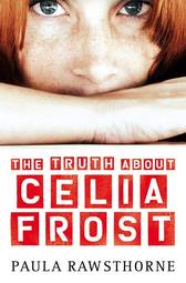 Truth about Celia Frost