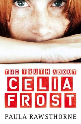 Truth about Celia Frost's front cover
