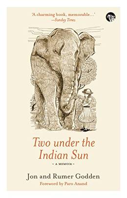 Two under the Indian Sun: A Memoir's front cover