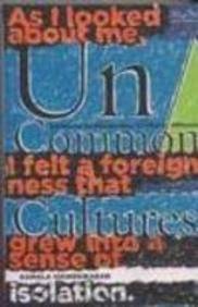 Un/Common Cultures