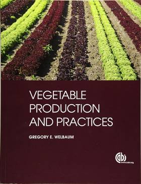 Vegetable Production and Practices's front cover