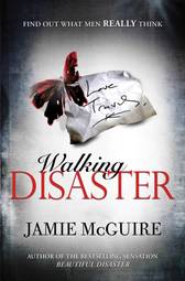 Walking Disaster (Beautiful)