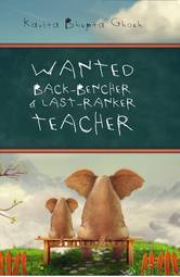 Wanted Back-Bencher and Last-ranker Teacher