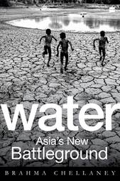 Water: Asia's New Battleground