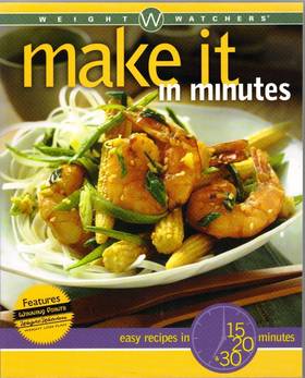 Weight Watchers Make It in Minutes