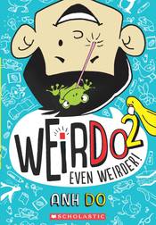 WeirDo #2: Even Weirder!