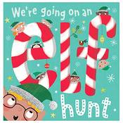 We're Going On A Elf Hunt!