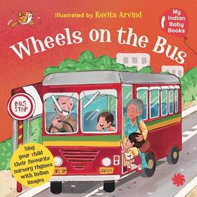 Wheels on the bus for your Indian baby
