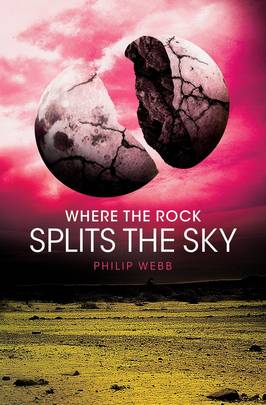 Where the Rock Splits the Sky's front cover