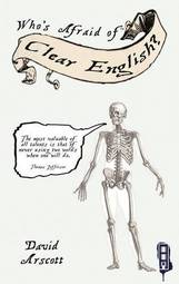 Who's Afraid of: Clear English