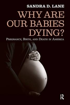 Why are Our Babies Dying?'s front cover
