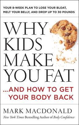 Why Kids Make You Fat