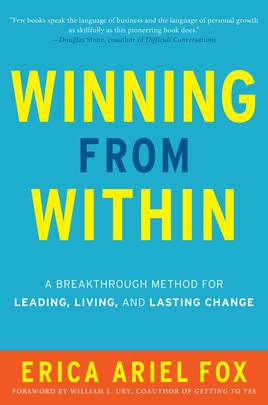 Winning from Within Intl: A Breakthrough Method for Leading, Living, and Lasting Change's front cover