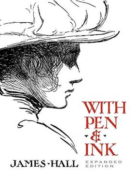 With Pen & Ink: Expanded Edition (Dover Art Instruction)'s front cover