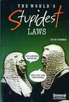 World's Stupidest Laws