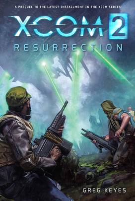 XCOM 2: Resurrection's front cover