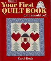 Your First Quilt Book (or it Should Be!)