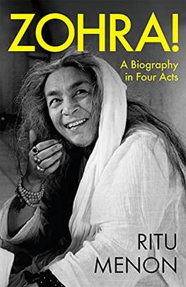 Zohra! A Biography In Four Acts's front cover