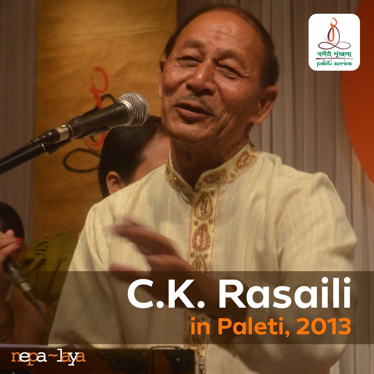 Paleti With Ck Rasaili April 2013
