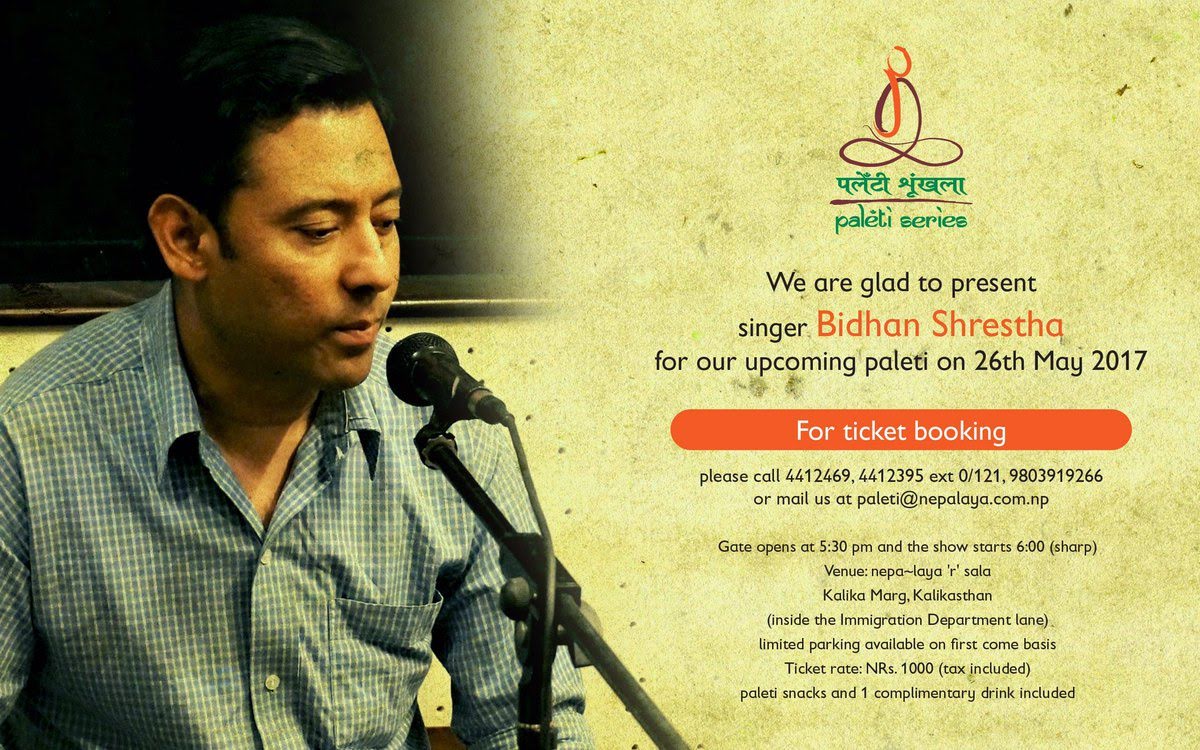 Paleti With Bidhan Shrestha May 2017