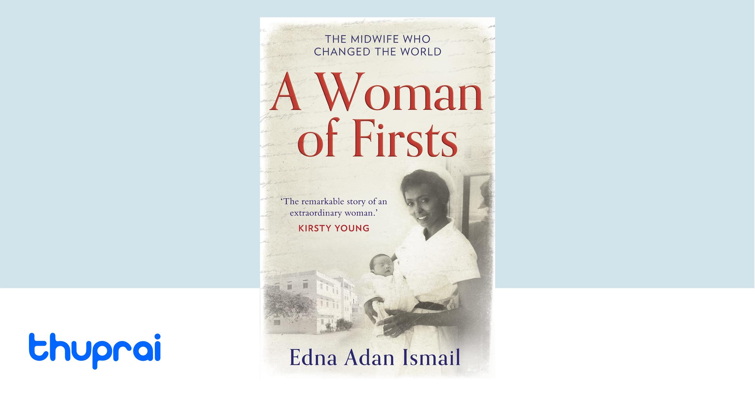 Buy A Woman of Firsts: The true story of the midwife who built a ...
