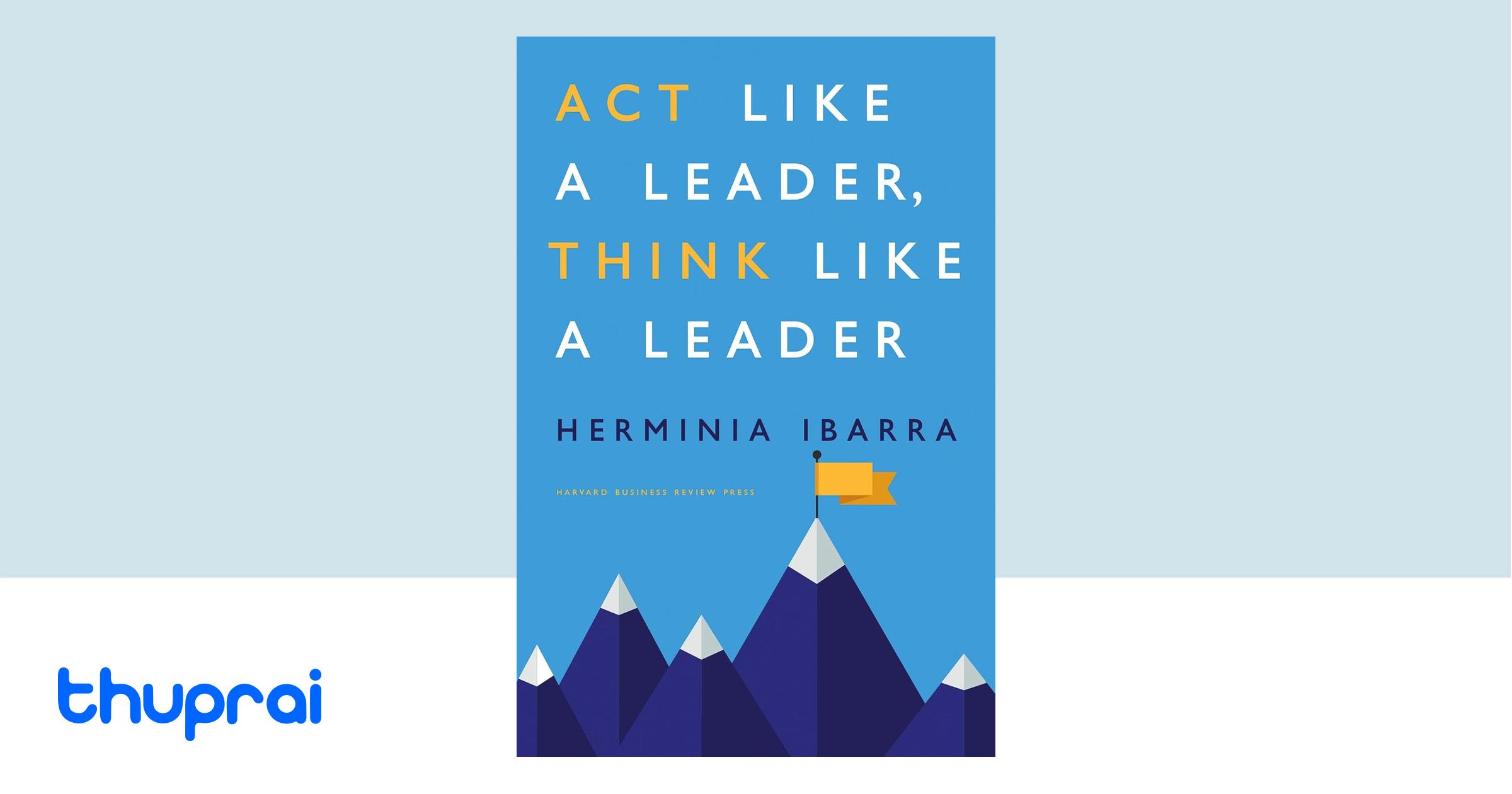 Buy Act Like a Leader, Think Like a Leader in Nepal | Thuprai