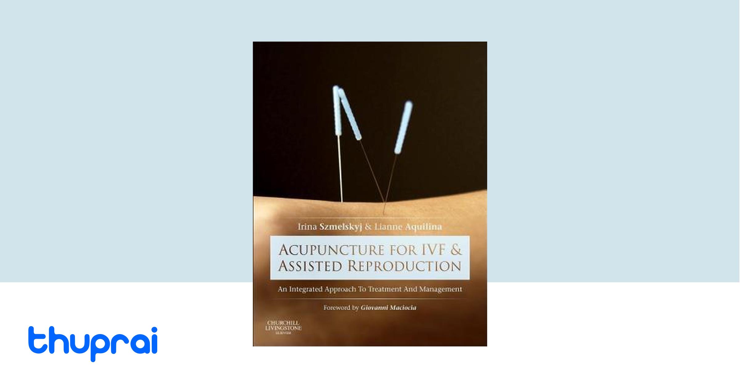 Buy Acupuncture for IVF and Assisted Reproduction in Nepal Thuprai