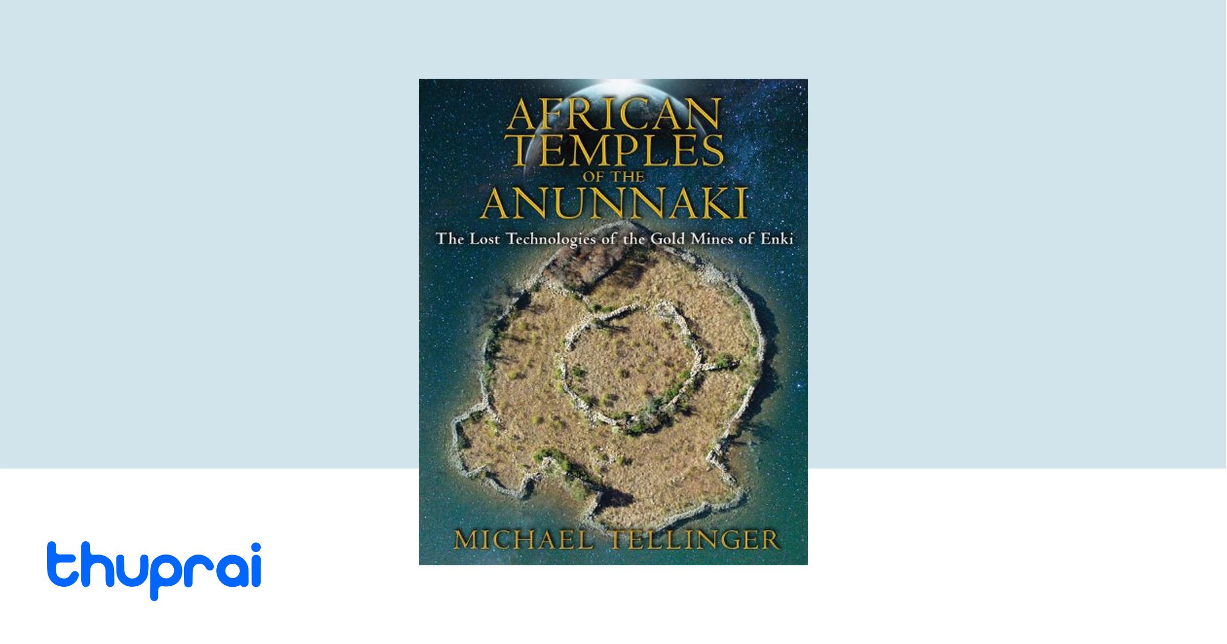 Buy African Temples of the Anunnaki in Nepal | Thuprai