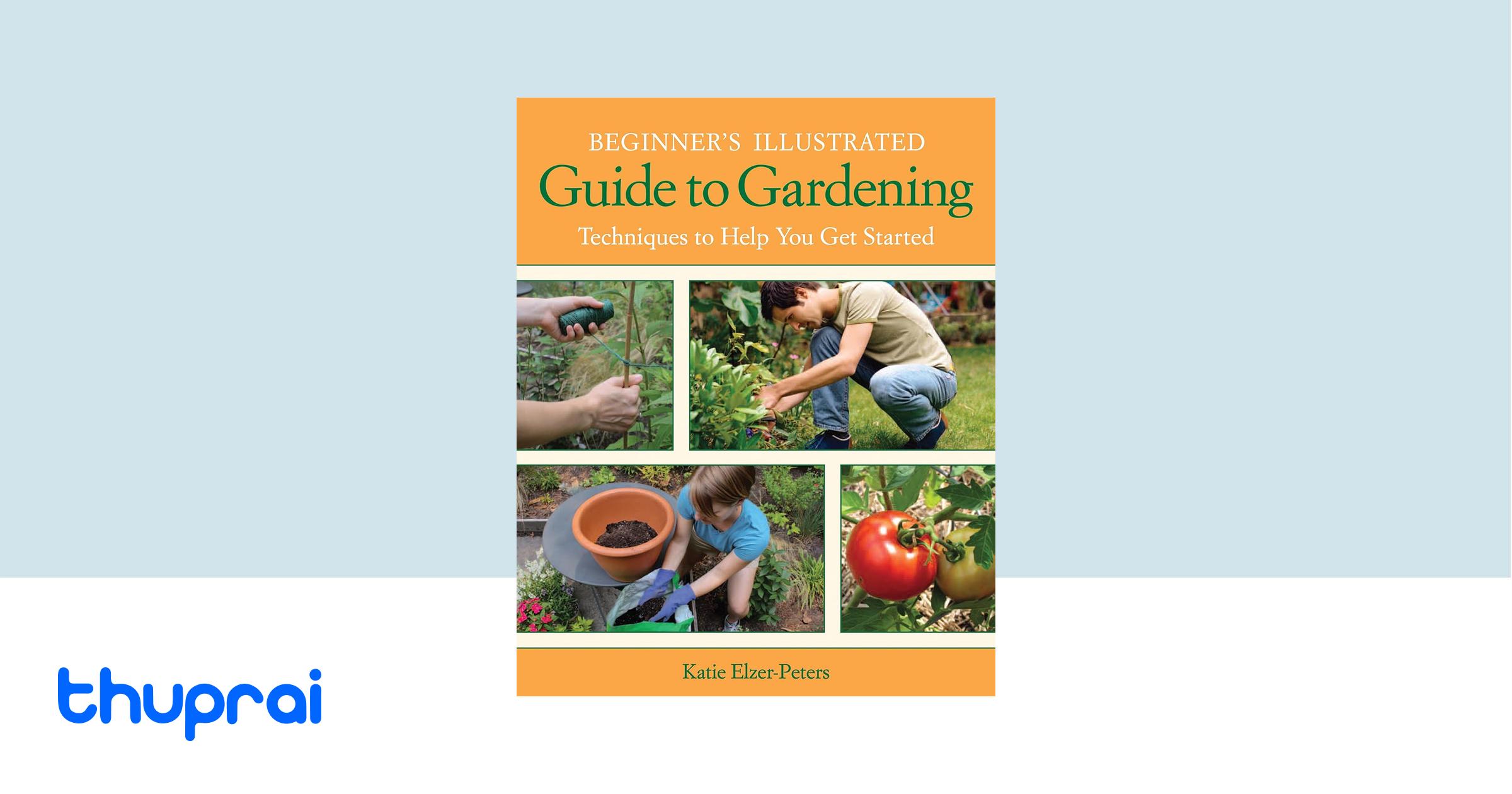Buy Beginners Illustrated Guide to Gardening in Nepal | Thuprai