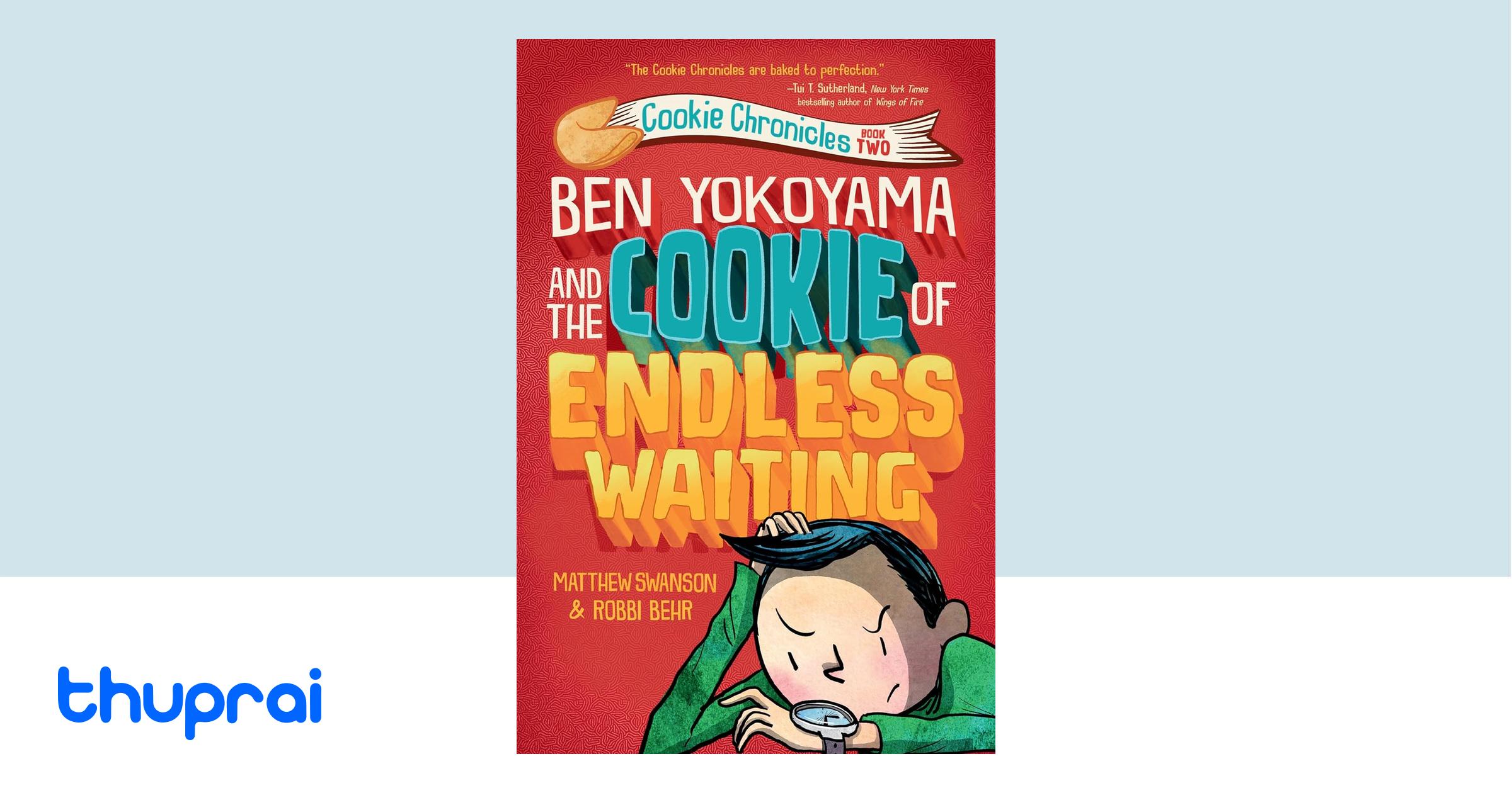 Buy Ben Yokoyama and the Cookie of Endless Waiting in Nepal | Thuprai