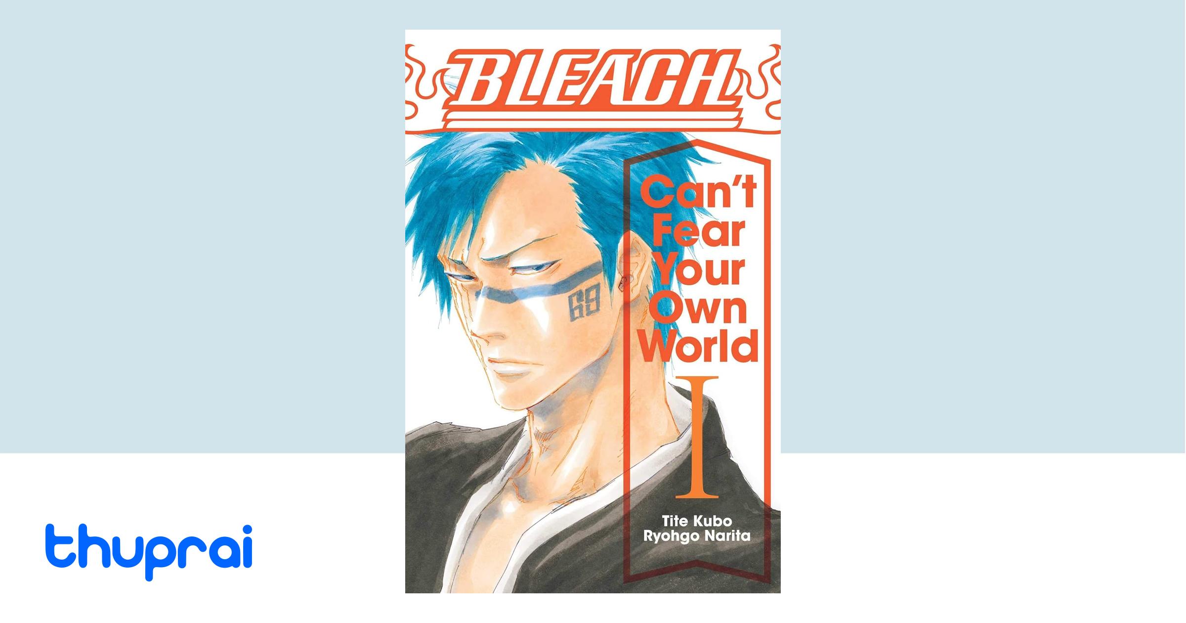 Buy Bleach: Can't Fear Your Own World, Vol. 1 in Nepal | Thuprai