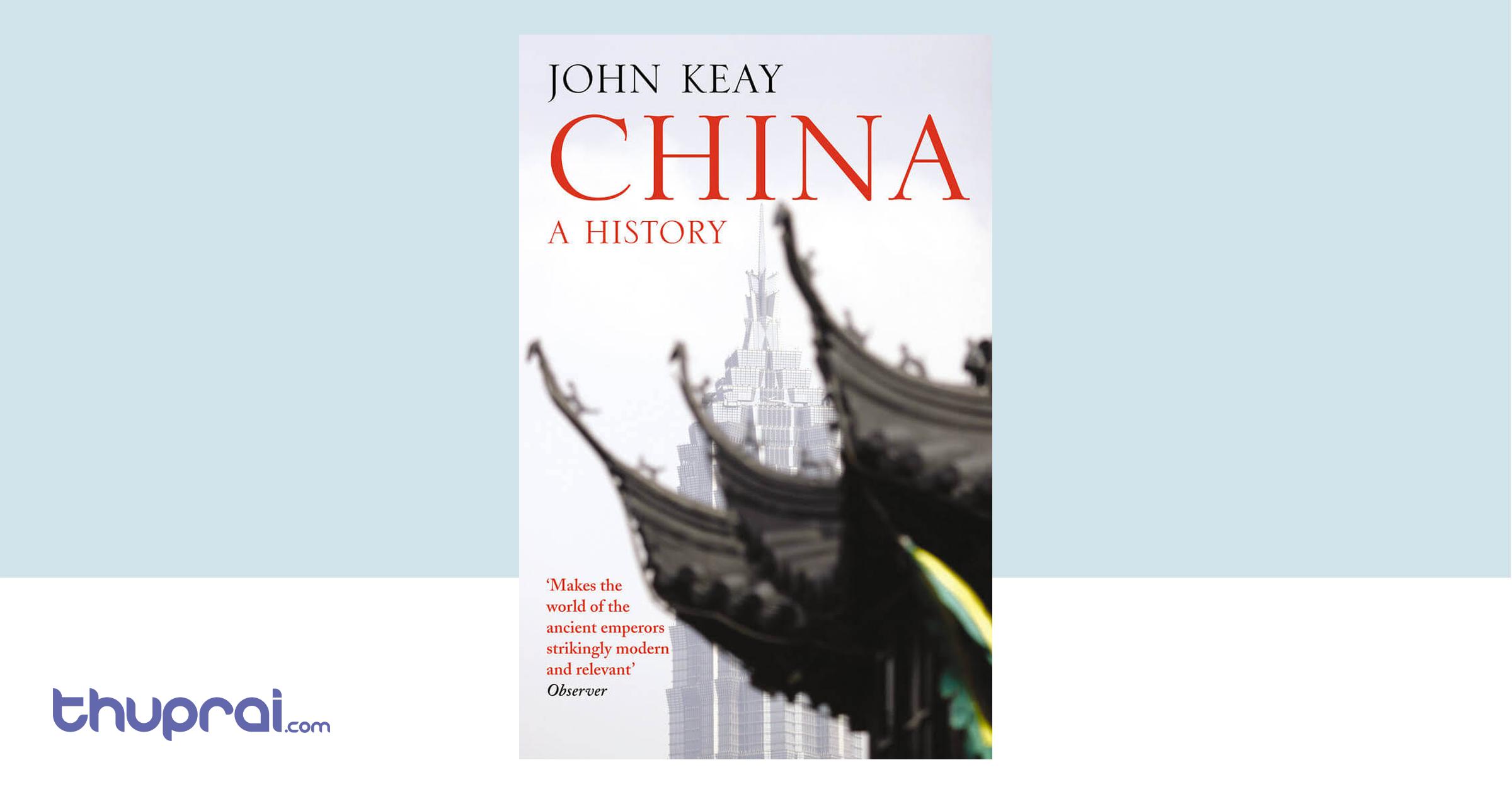 Buy China A History in Nepal Thuprai