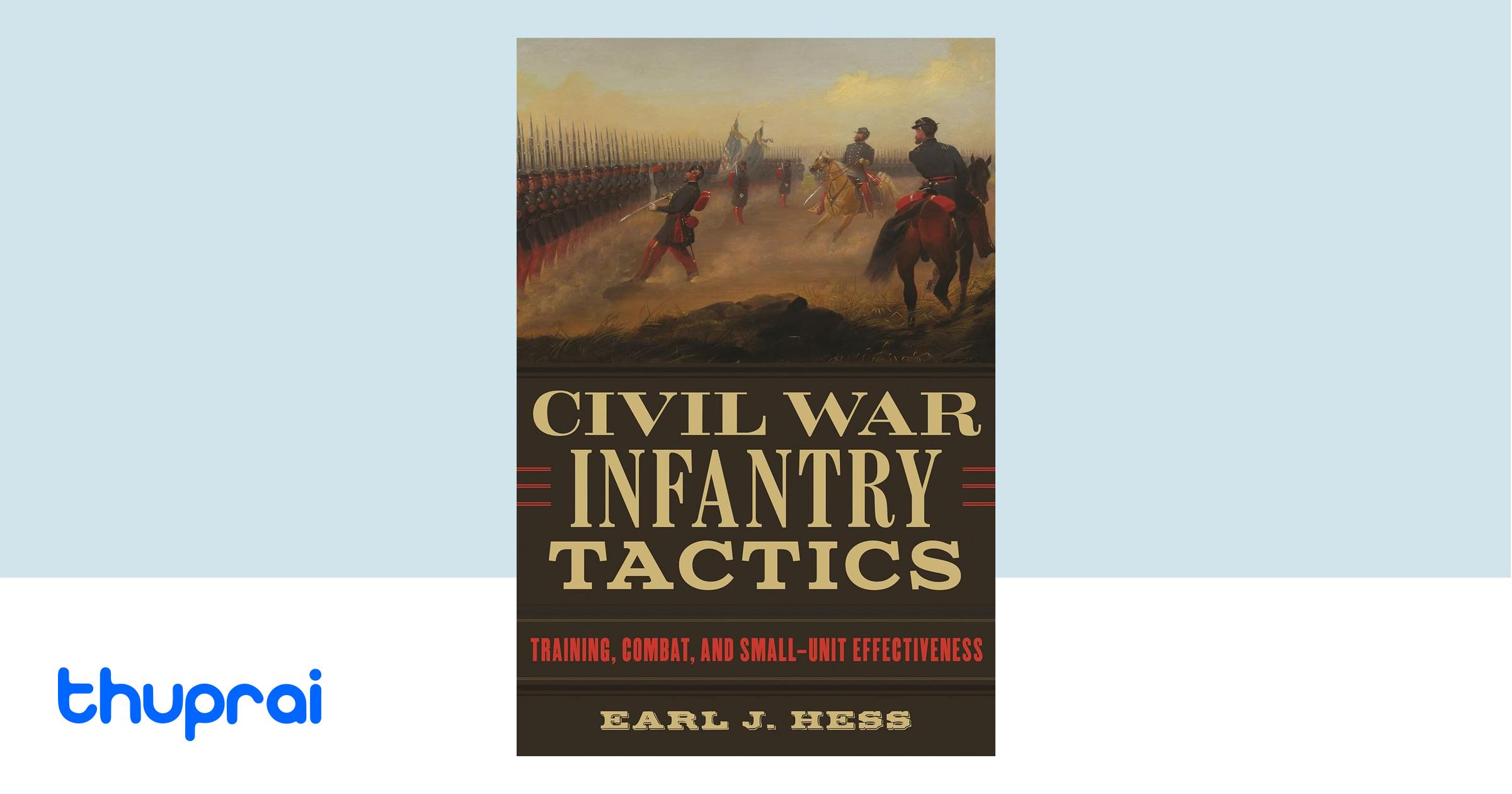 Buy Civil War Infantry Tactics In Nepal Thuprai