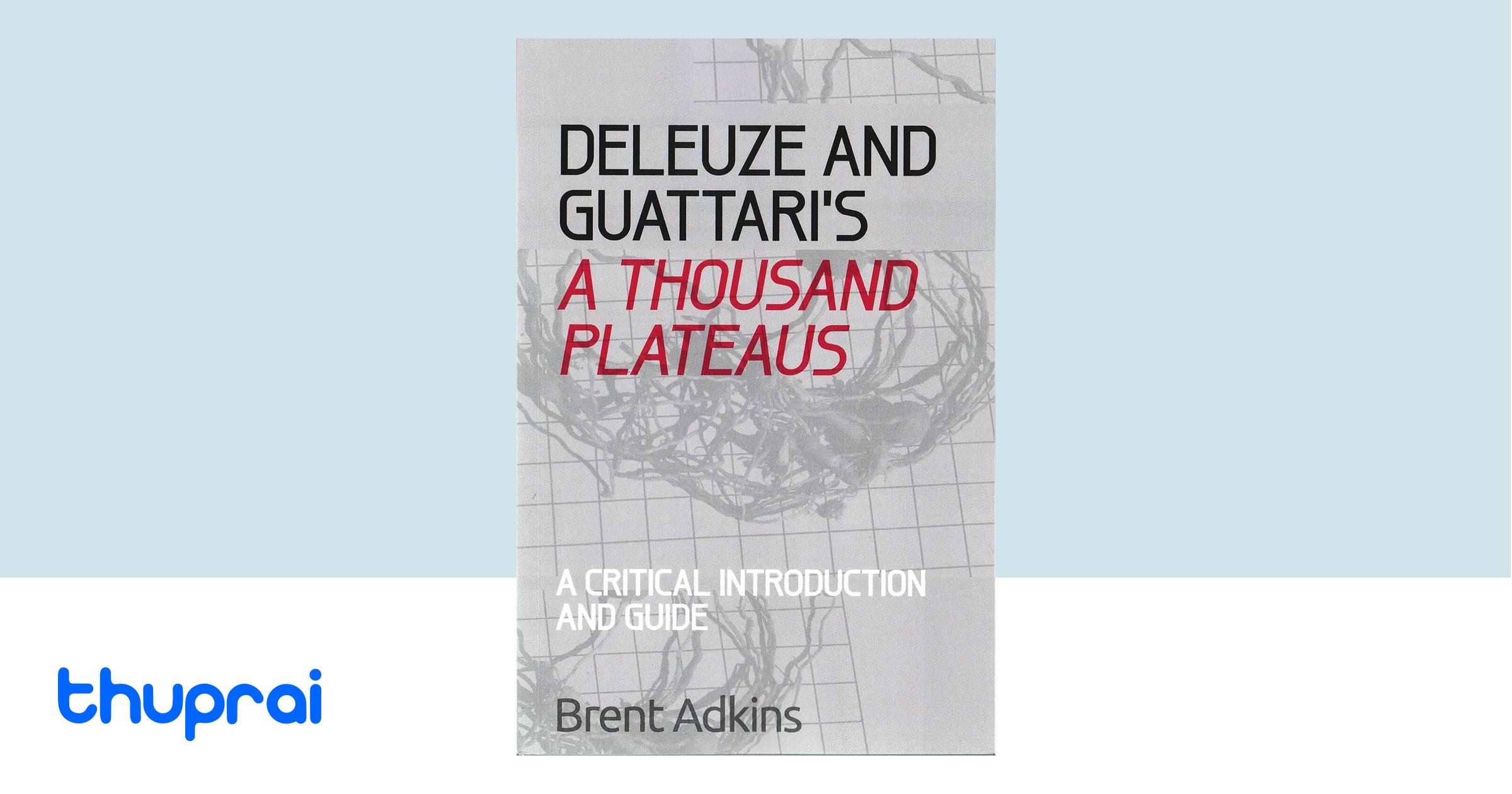 Buy Deleuze and Guattari's A Thousand Plateaus in Nepal | Thuprai