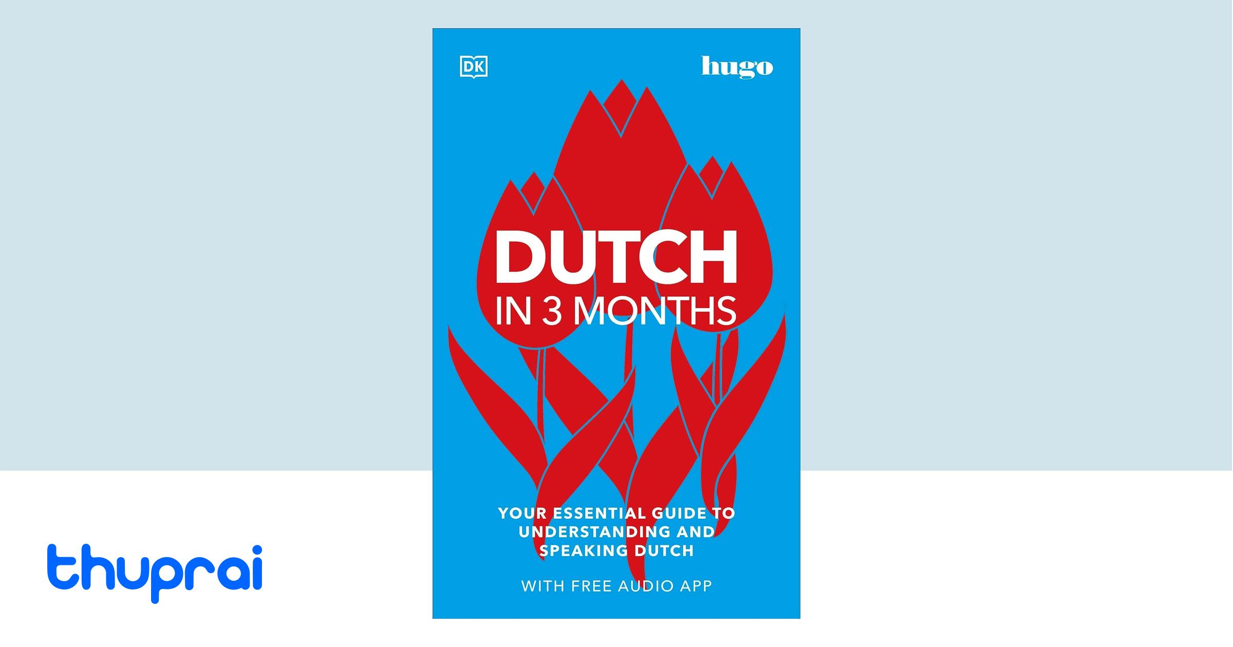 Buy Dutch in 3 Months with Free Audio App in Nepal | Thuprai