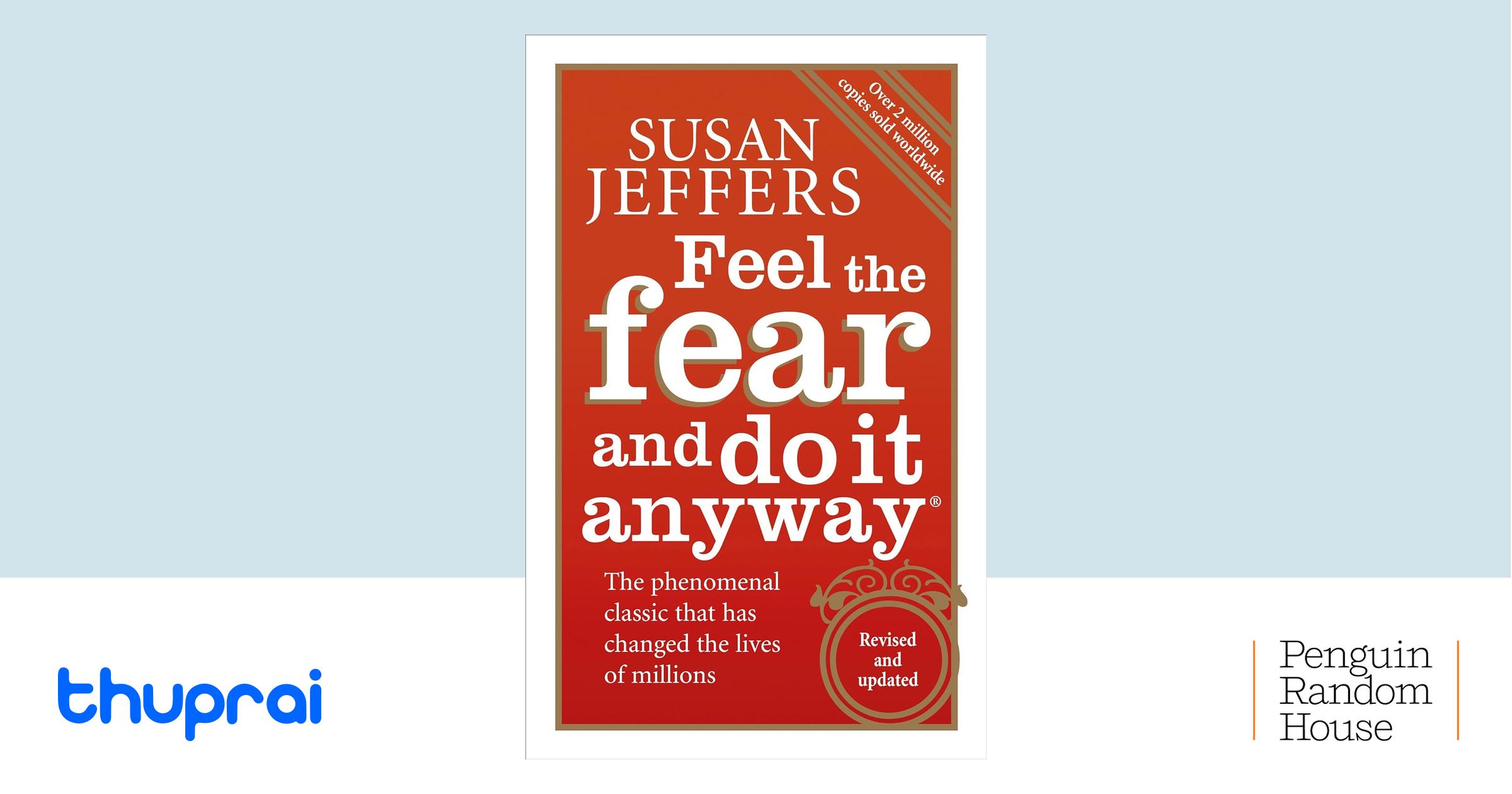 Buy Feel the Fear and Do it Anyway in Nepal | Thuprai