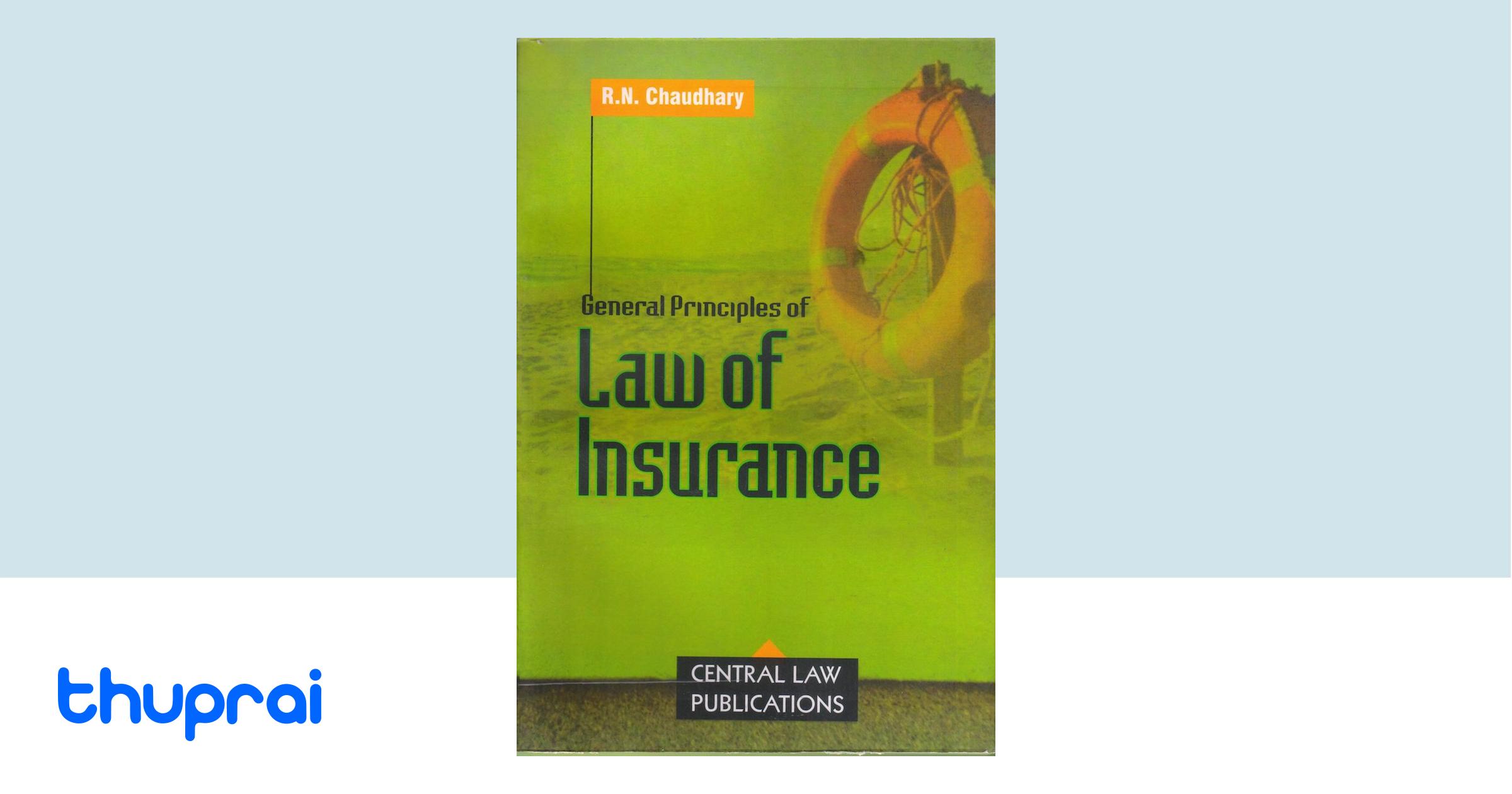 Buy General Principles Of Law Of Insurance In Nepal Thuprai Buy general principles of law of insurance in nepal thuprai