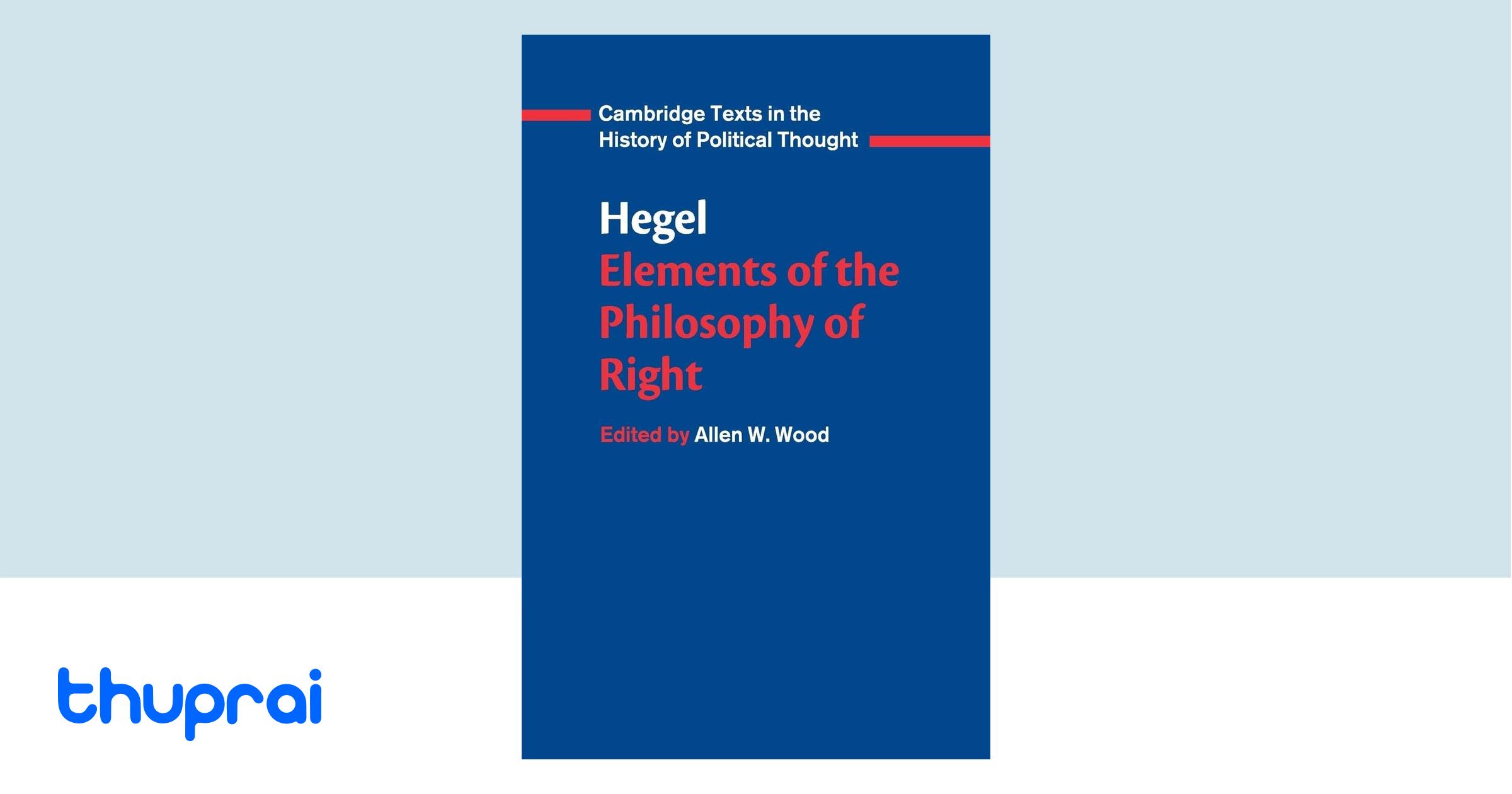 Buy Hegel Elements Of The Philosophy Of Right In Nepal Thuprai