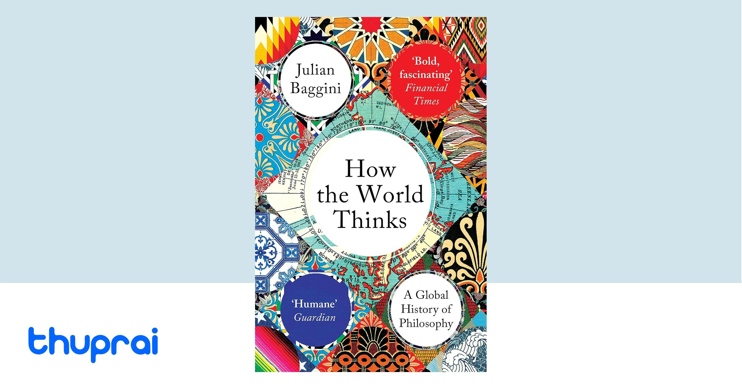 Buy How the World Thinks in Nepal Thuprai