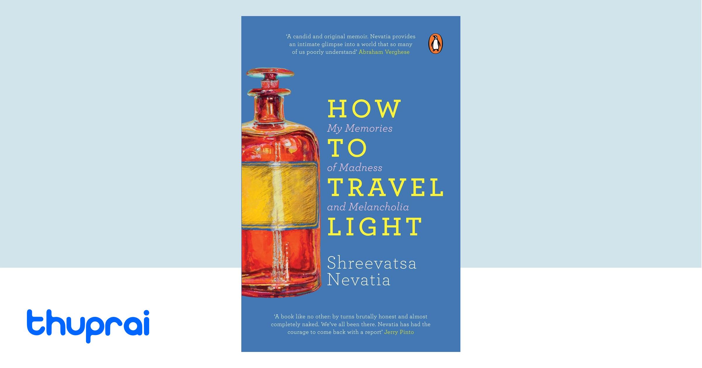 Buy how to travel light in nepal thuprai