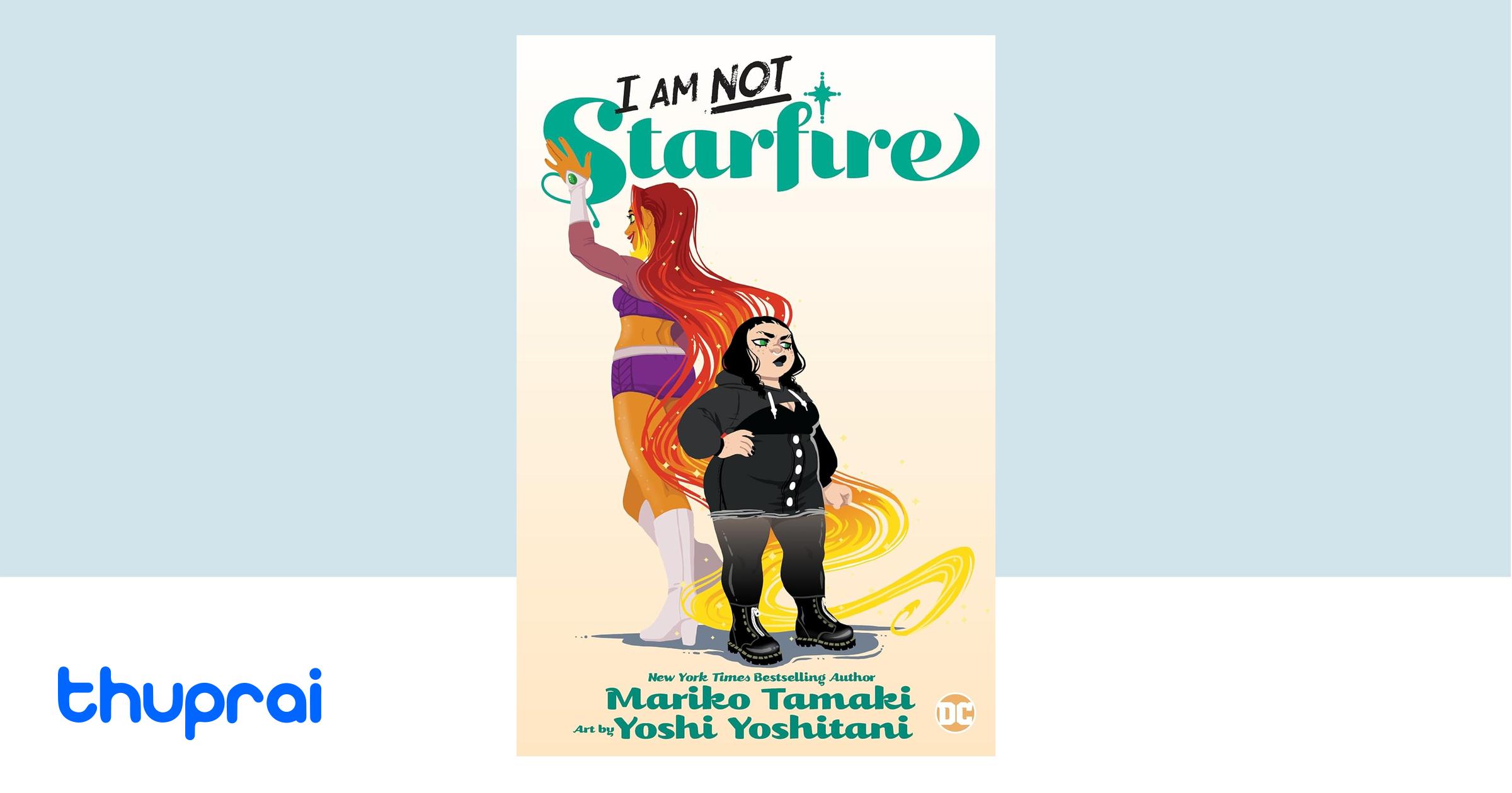 Buy I Am Not Starfire In Nepal Thuprai Buy I Am Not Starfire In Nepal Thuprai