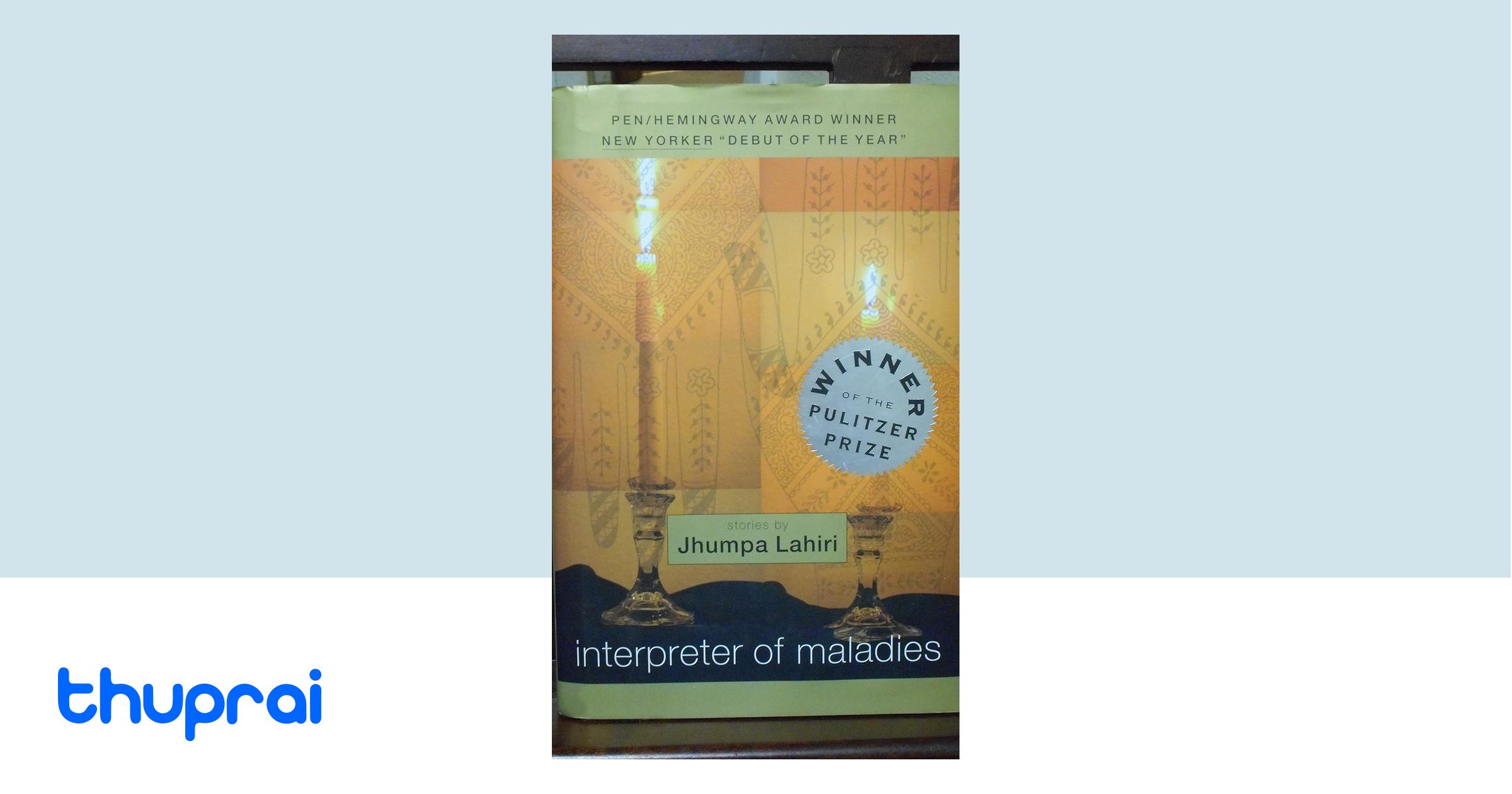 Buy Interpreter of Maladies in Nepal | Thuprai