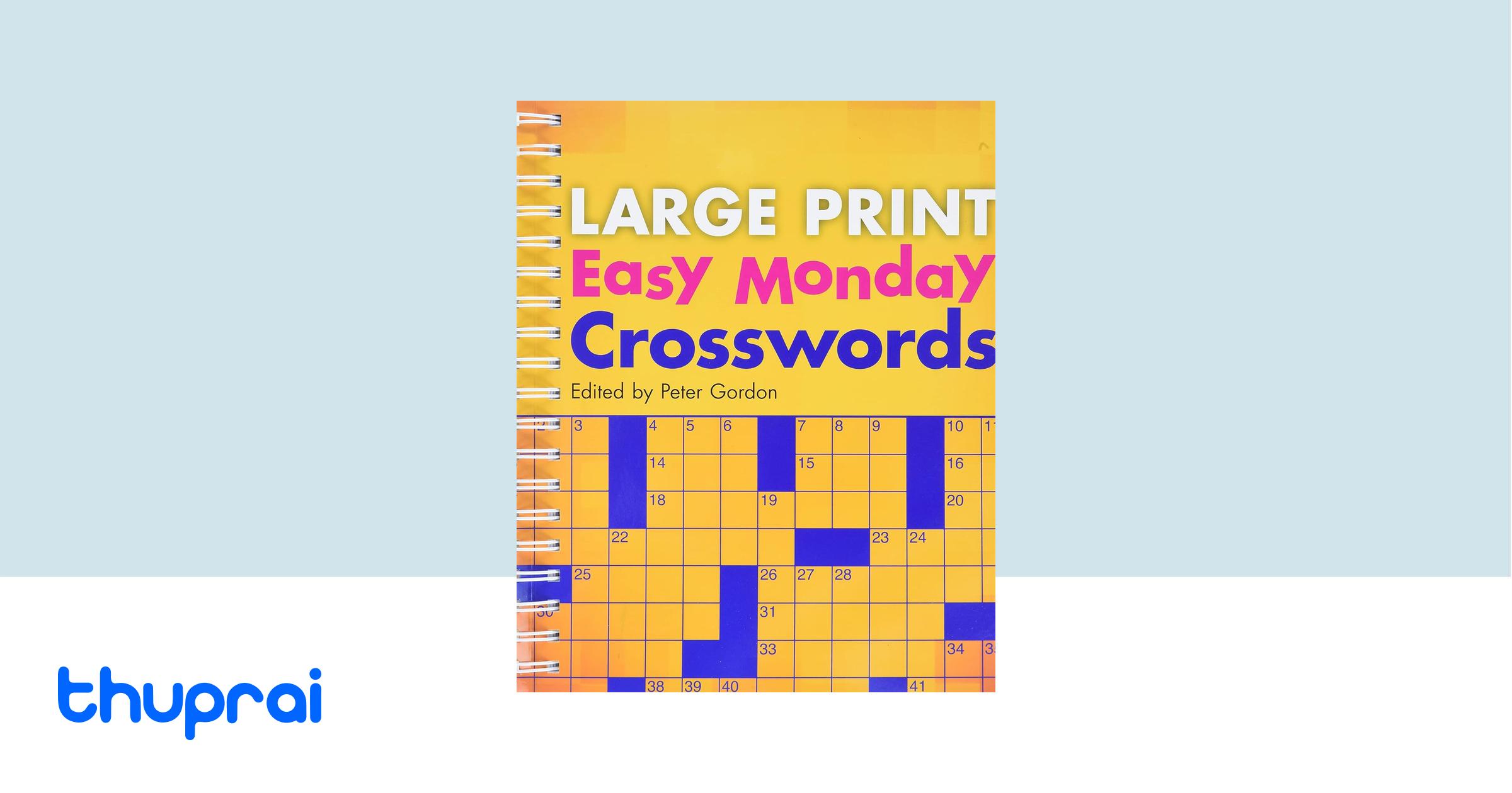 Buy Large Print Easy Monday Crosswords in Nepal | Thuprai